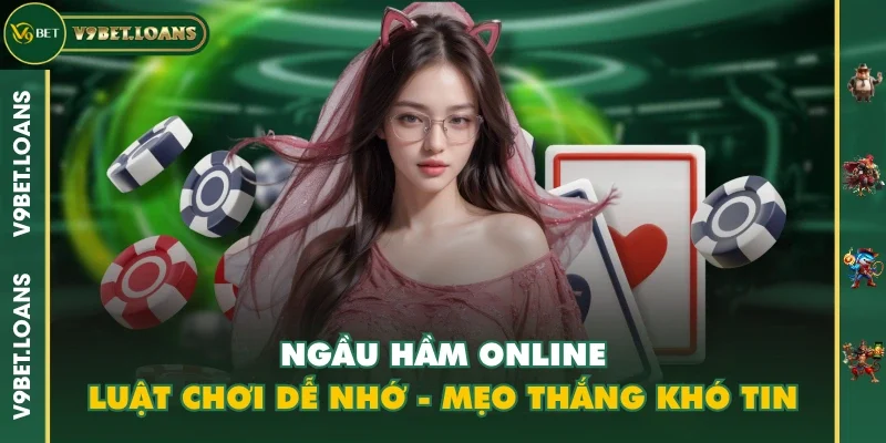 Ngầu Hầm online v9bet